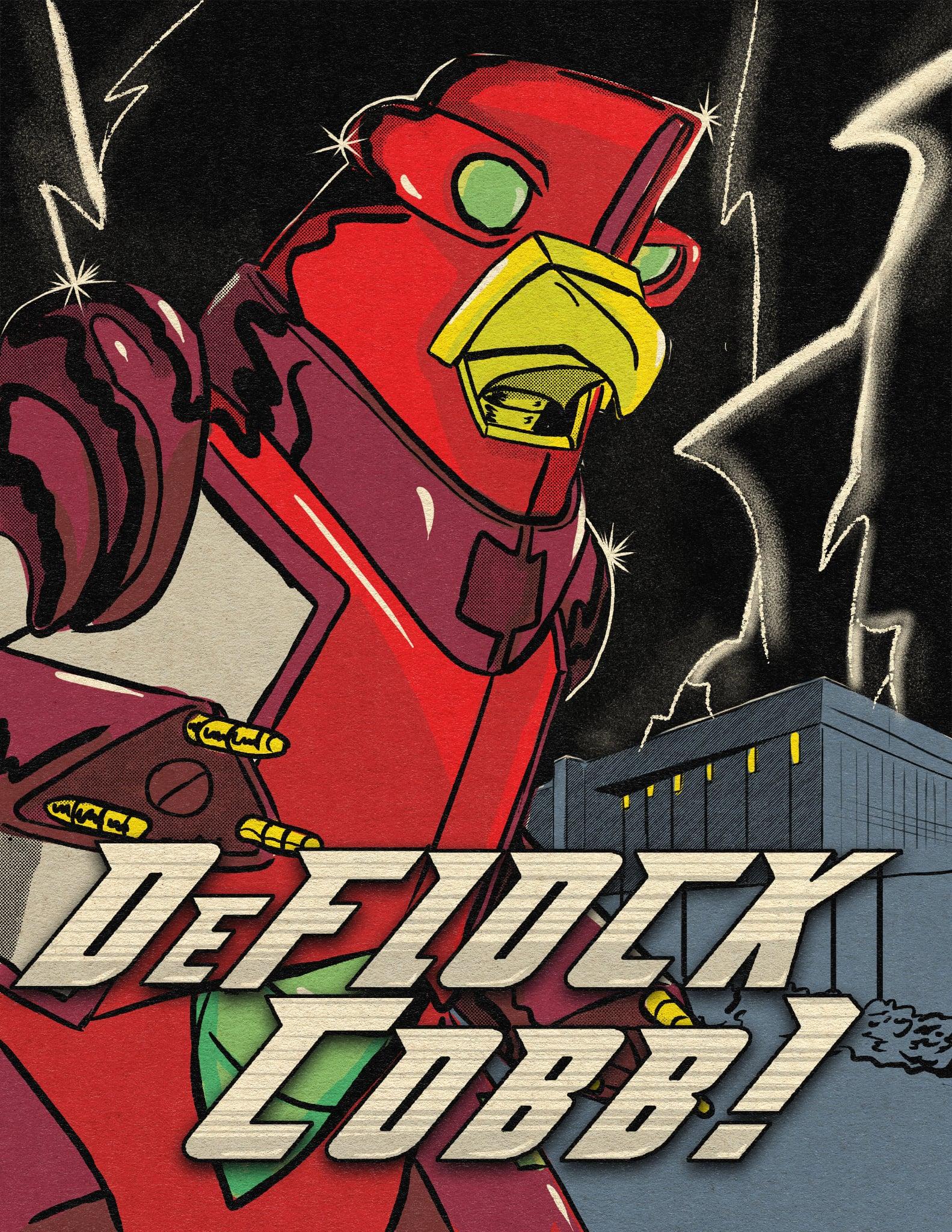 Comic illustration of a red robotic chicken looming over a building under a lightning-filled sky, with the words DeFlock Cobb!